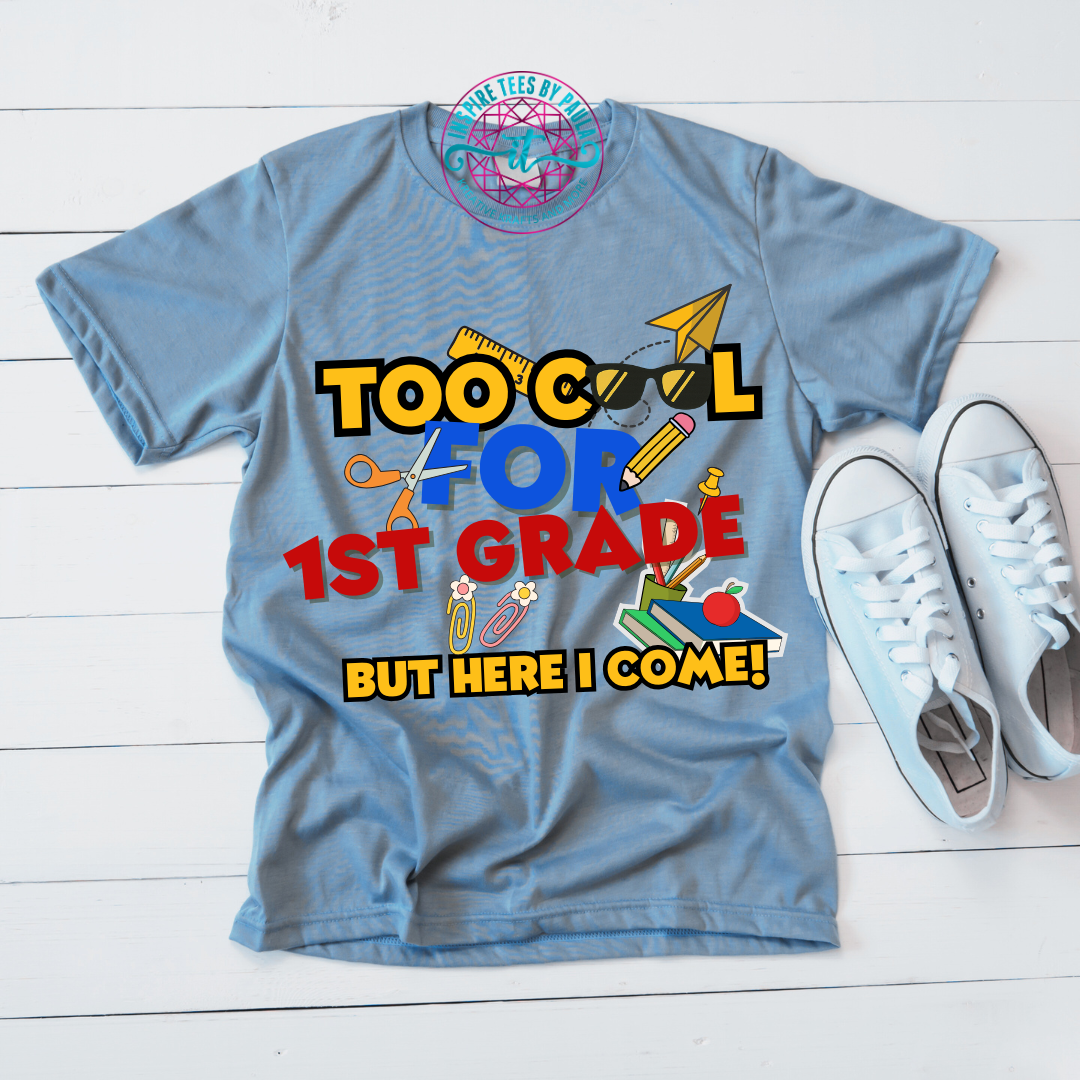 Too Cool for (Pre-K thru 6 grade)