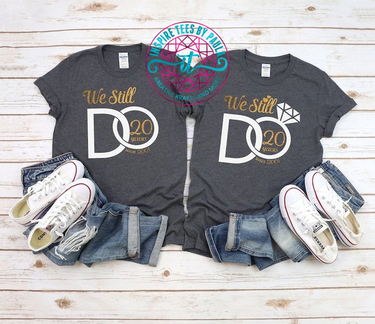 We Still Do Couple T-Shirts