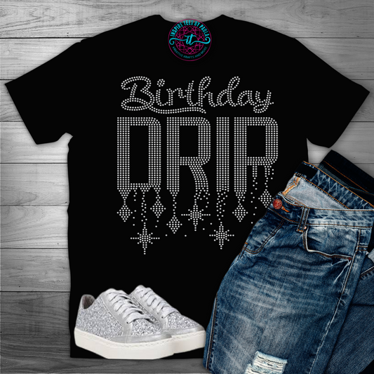 Birthday Drip Bling Tee