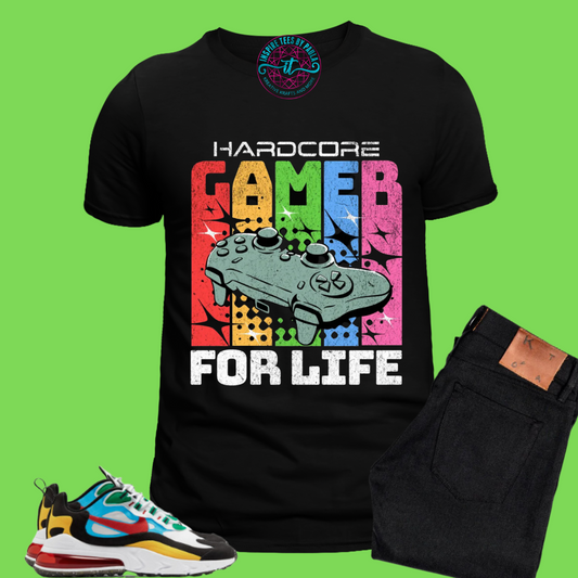 Hardcore Gamer for Life