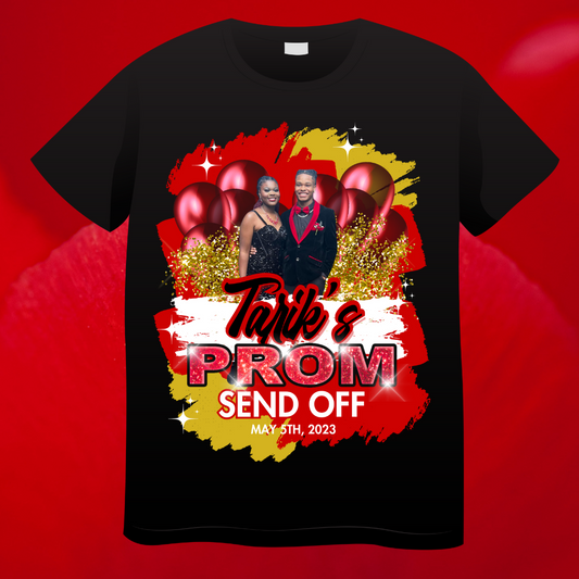 Customized Prom Send Off T-Shirt