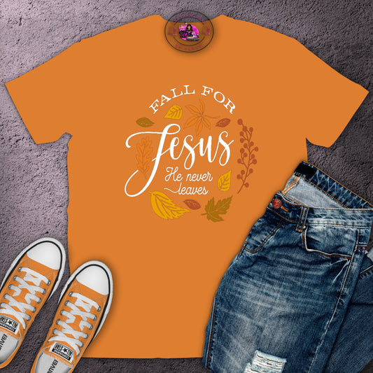 Fall for Jesus Tee